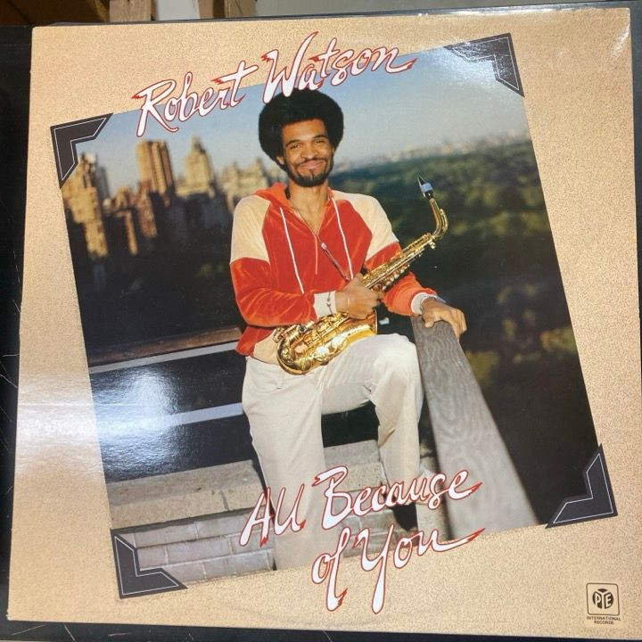 Robert Watson - All Because Of You (UK/1979) LP (VG+/VG+) -jazz-